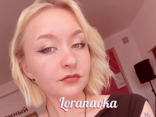 Loranaoka