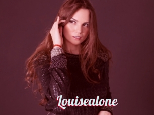 Louisealone