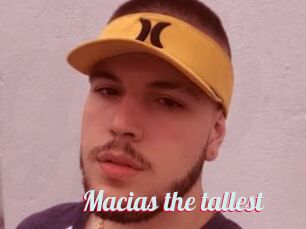 Macias_the_tallest