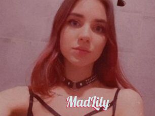 MadLily