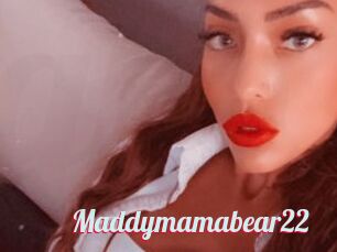 Maddymamabear22