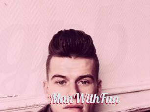 ManWithFun