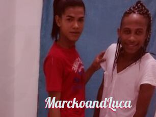 MarckoandLuca