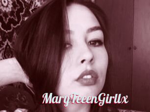 MaryTeeenGirllx