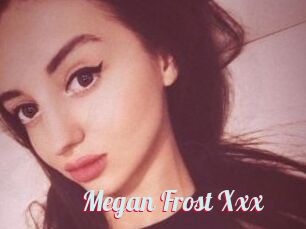 Megan_Frost_Xxx