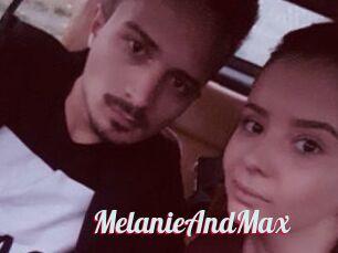 MelanieAndMax