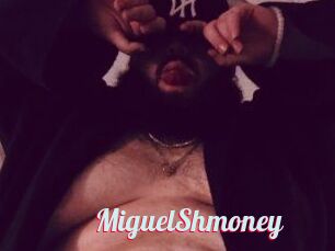 MiguelShmoney