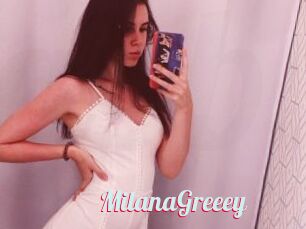 MilanaGreeey