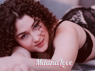 MilanaLove