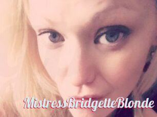 MistressBridgetteBlonde