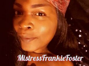 MistressFrankieFoster