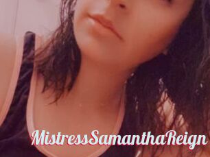 MistressSamanthaReign