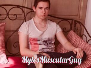 MylesMuscularGuy