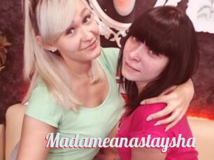 Madameanastaysha