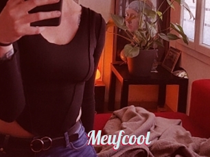 Meufcool