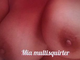 Mia_multisquirter