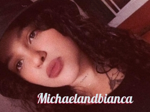 Michaelandbianca