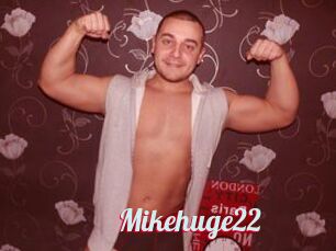 Mikehuge22