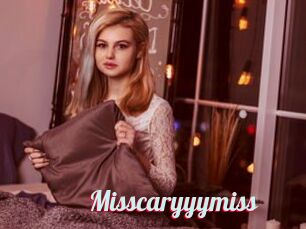 Misscaryyymiss