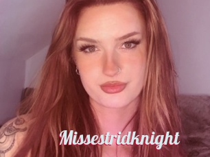 Missestridknight