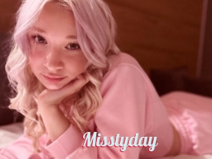 Misstyday