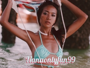 Nanaonlyfun99