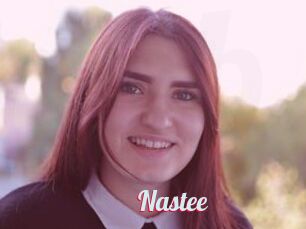 Nastee