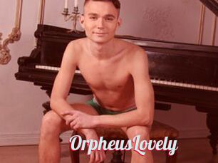 OrpheusLovely