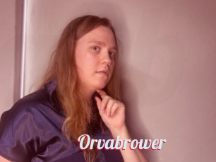 Orvabrower