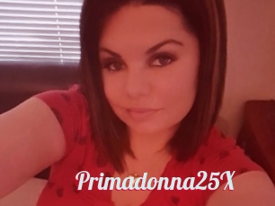 Primadonna25X