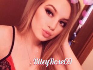 RileyRose69