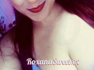 RoxanaSweetxx