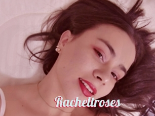 Racheltroses