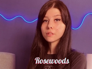 Rosewoods