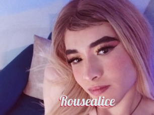 Rousealice