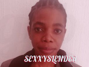 SEXXYSLENDER