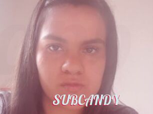 SUBCANDY