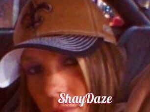 ShayDaze