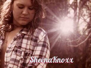 SheenaKnoxx