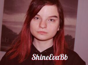 ShineEvaBb