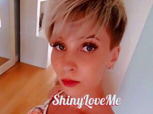 ShinyLoveMe