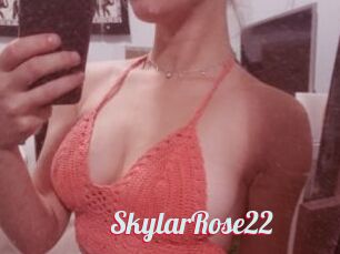 SkylarRose22