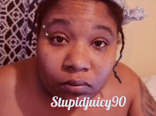 Stupidjuicy90