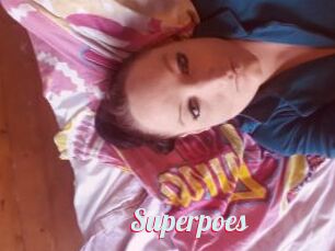 Superpoes