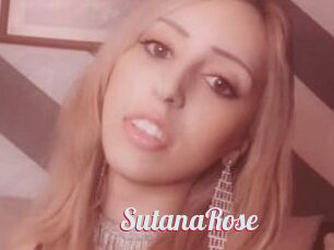 SutanaRose