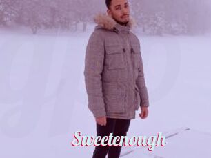 Sweetenough