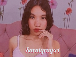 Saraigrayxx