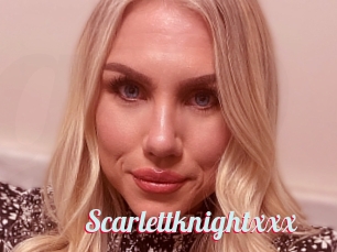 Scarlettknightxxx