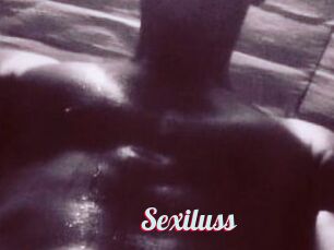 Sexiluss