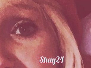 Shay24